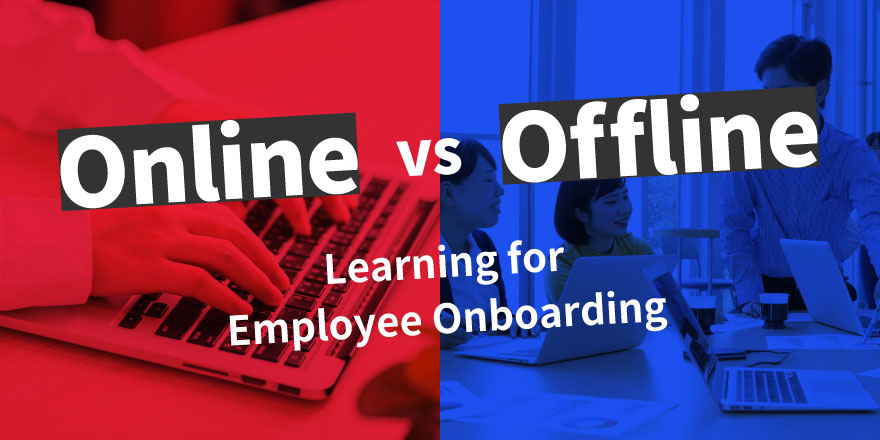 Is the right answer for new hire training to go online or offline?